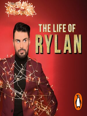 cover image of The Life of Rylan